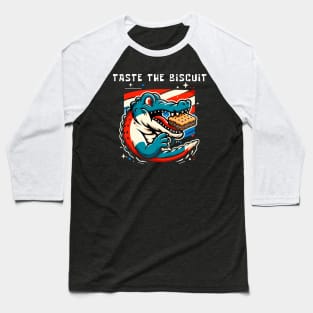 taste the biscuit Baseball T-Shirt